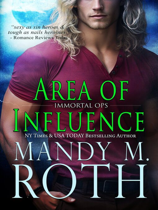 Title details for Area of Influence by Mandy M. Roth - Available